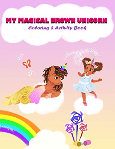 Unicorn Wisdom: Lessons Learned from My Brown Companion